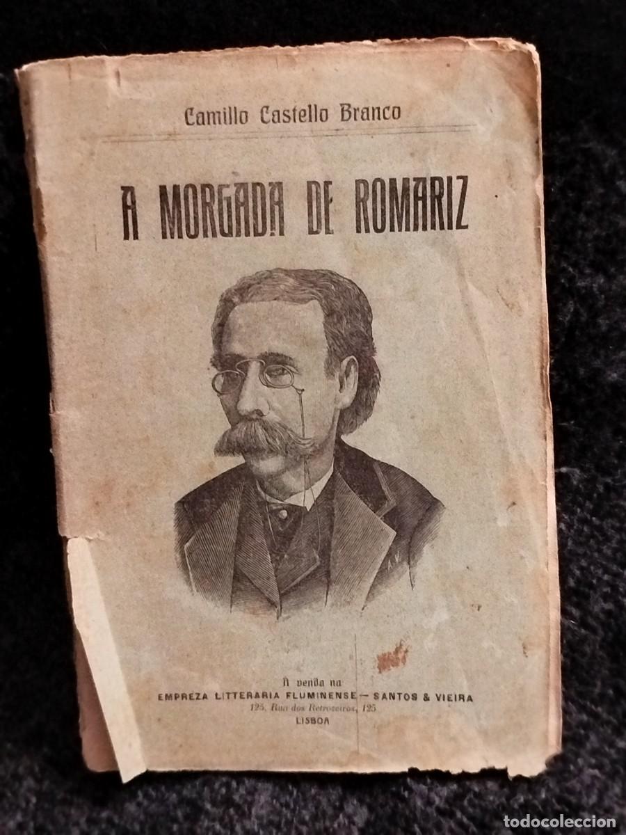 Libros antiguos: 1876. A morgada de Romariz. Camillo Castello Branco. - Foto 1