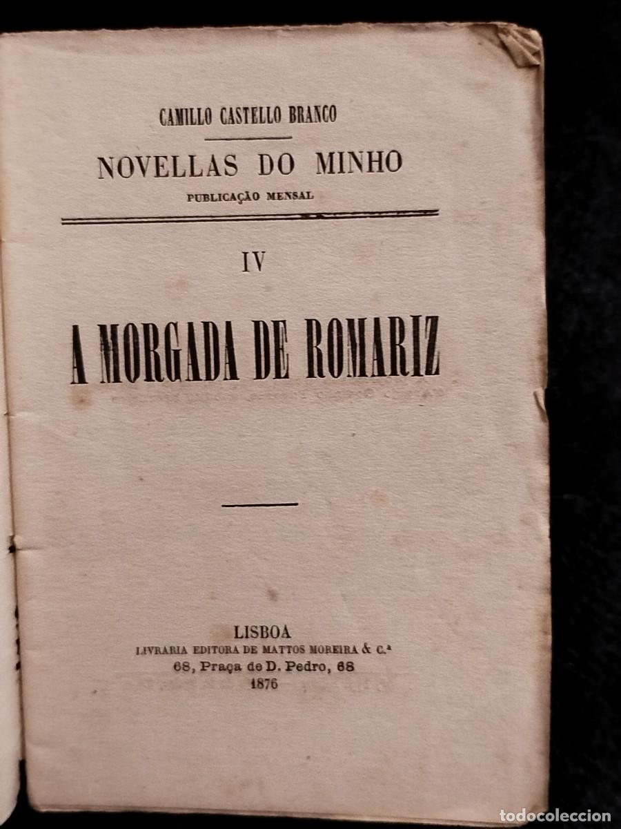 Libros antiguos: 1876. A morgada de Romariz. Camillo Castello Branco. - Foto 2