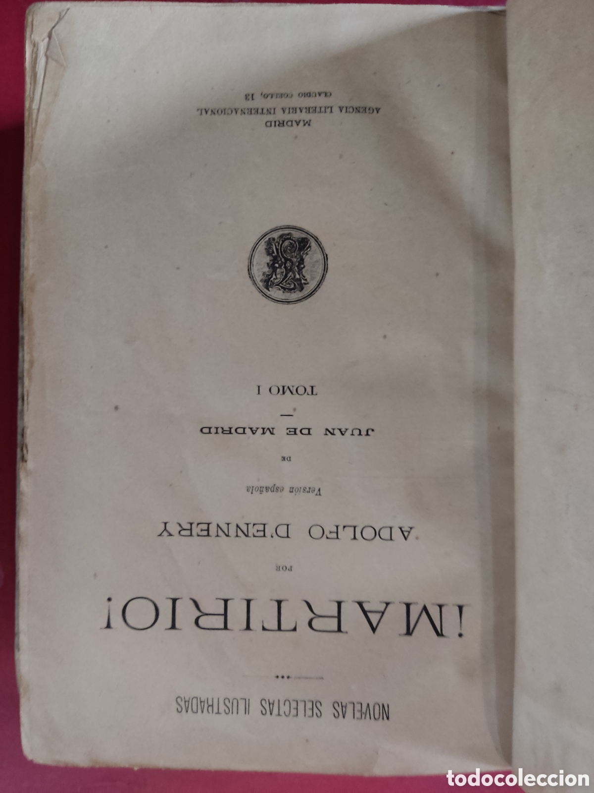 Libros antiguos: Martirio 2 vol&uacute;menes ( Adolfo D Ennery ) - Foto 4