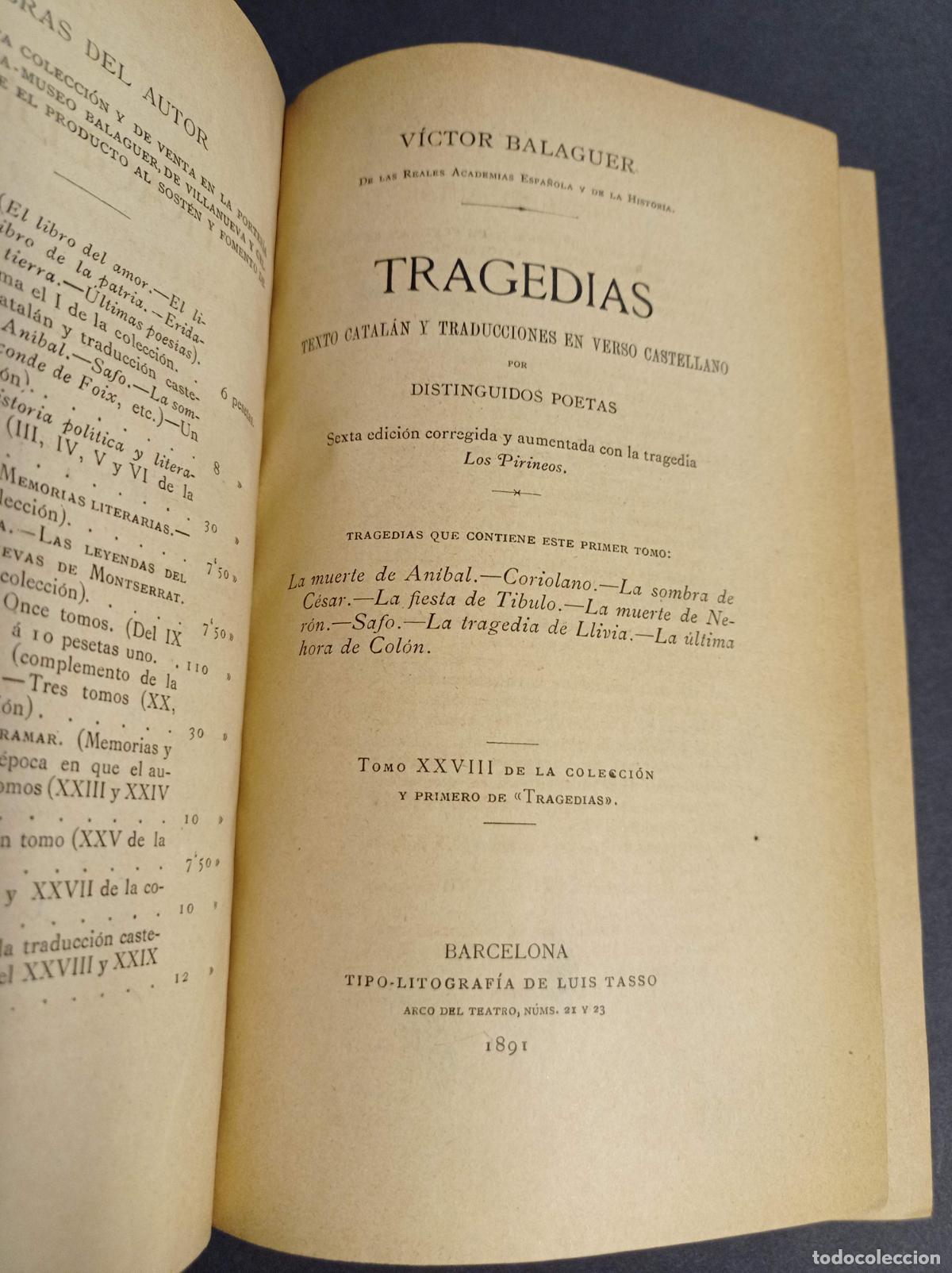 Libros antiguos: 1891 - V&Iacute;CTOR BALAGUER. Tragedias. 2 tomos - DEDICATORIA DEL AUTOR - Foto 2