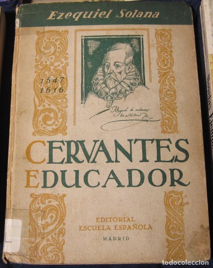 Libros antiguos: 12 Libros de MIGUEL DE CERVANTES SAAVEDRA y referentes. - Foto 2