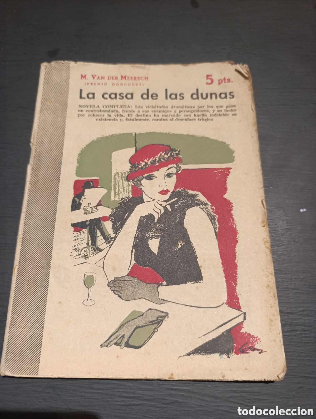 Libros antiguos: La Casa de Las Dunas. Van der Meeesch. - Foto 1