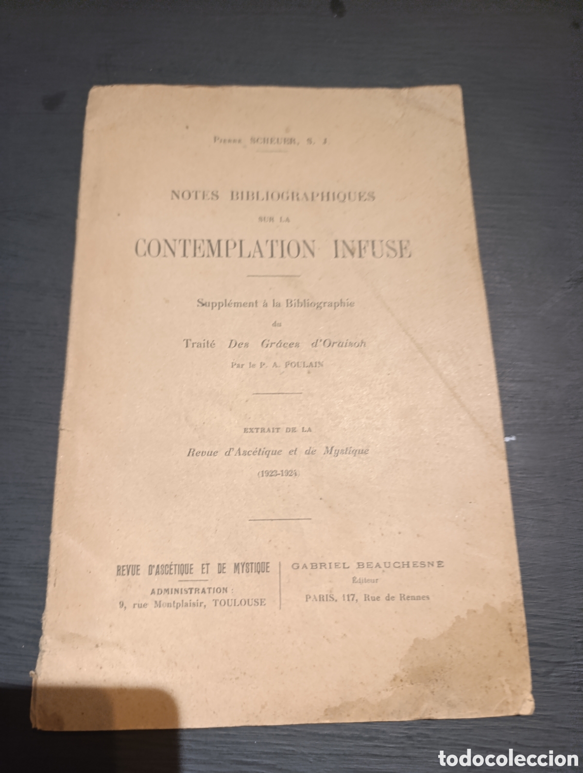 Libros antiguos: PIERRE SCHEUER, S. J. NOTES BIBLIOGRAPHIQUES SUR LA CONTEMPLATION INFUSE - Foto 1