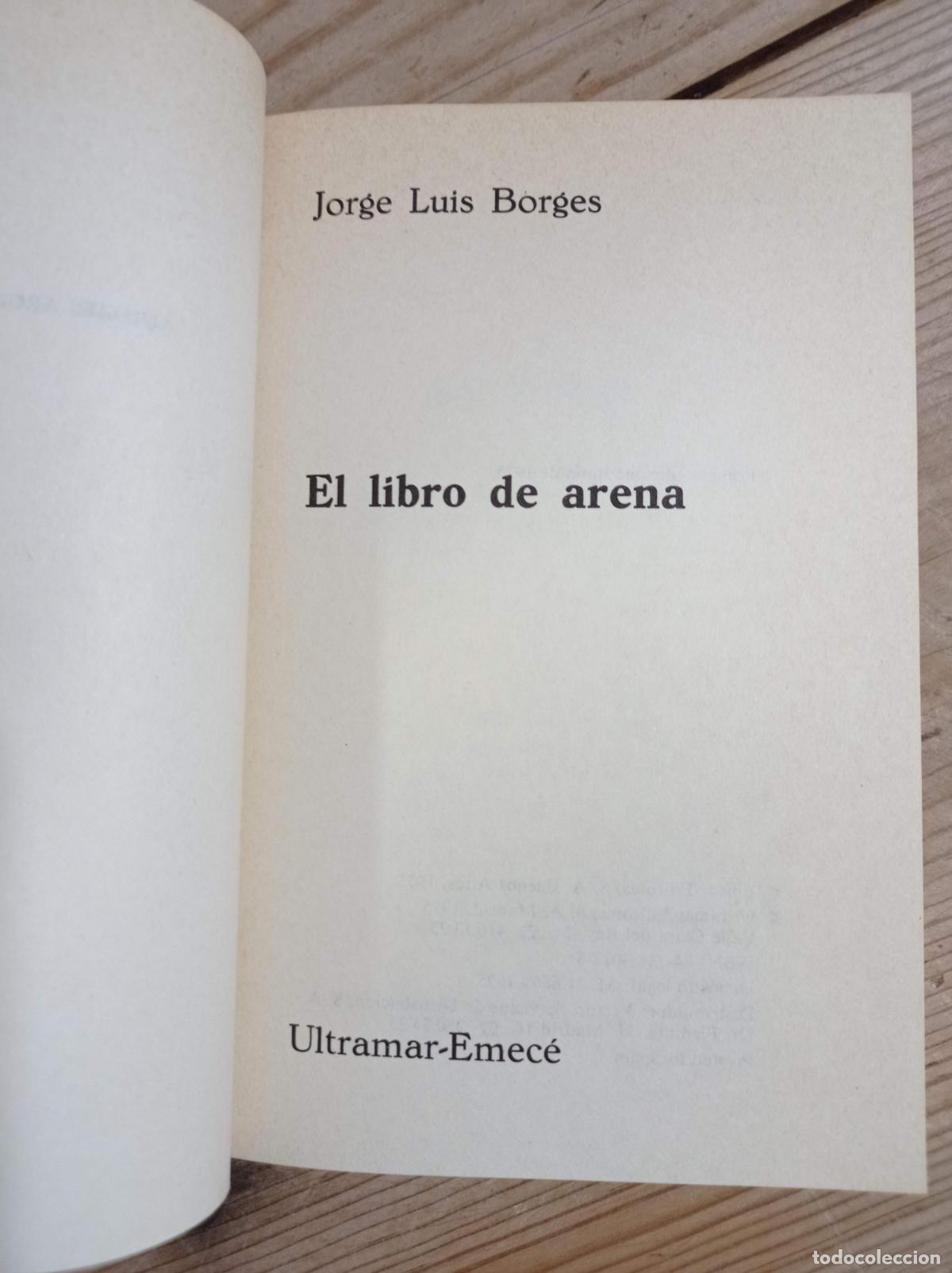 Libros antiguos: 1975 - JORGE LUIS BORGES. El Libro de Arena - PRIMERA EDICI&Oacute;N - Foto 2