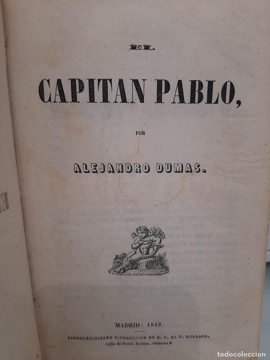 Libros antiguos: Alejandro Dumas. El capit&aacute;n Pablo - Foto 3