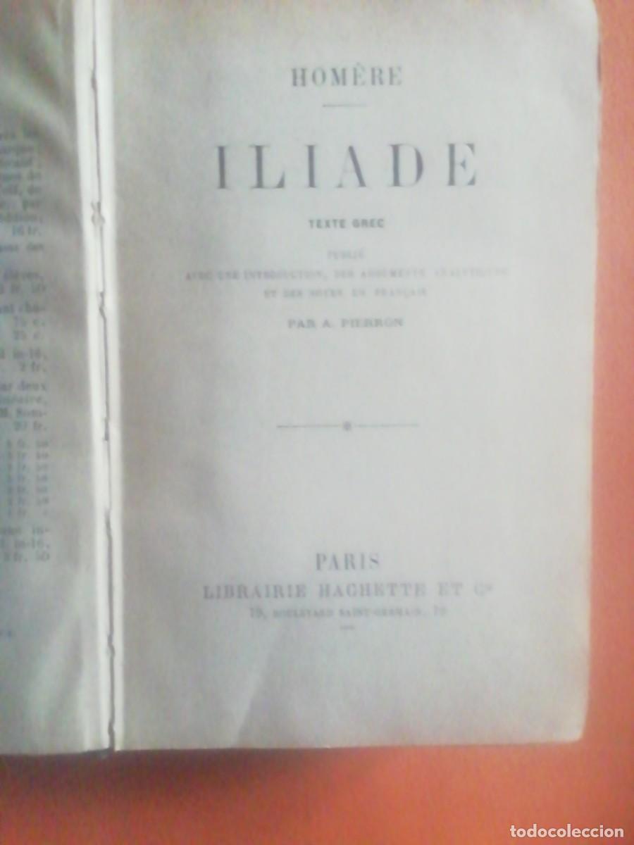 Libros antiguos: HOMERE. ILIADE. HACHETTE. TEXTE GREC. A. PIERRON - Foto 2