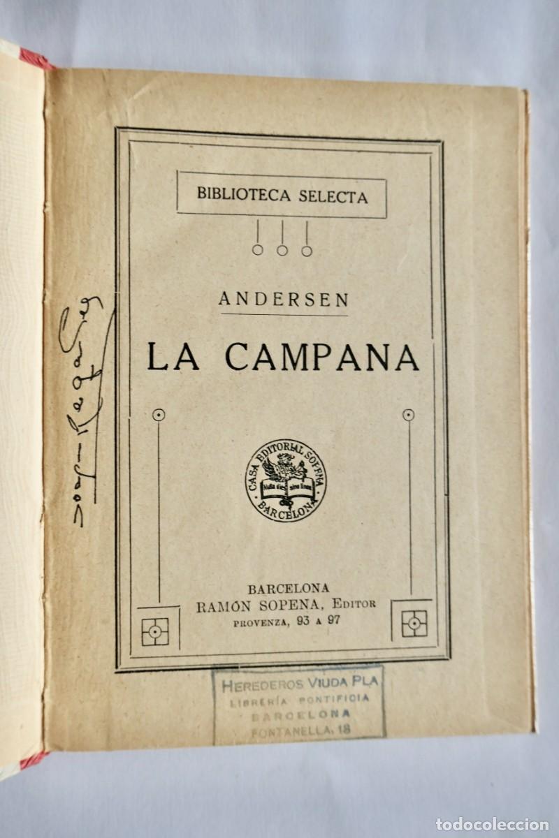 Libros antiguos: LA CAMPANA-ANDERSEN - BIBLIOTECA SELECTA- 37 - Foto 2