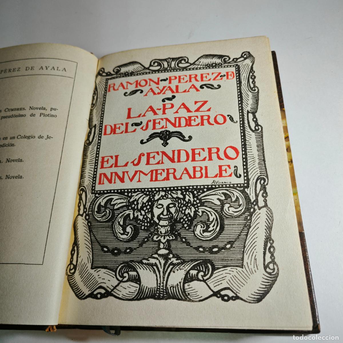 Libros antiguos: P&eacute;rez de Ayala, Ram&oacute;n. La Paz del Sendero.. El sendero invisible. - Foto 3