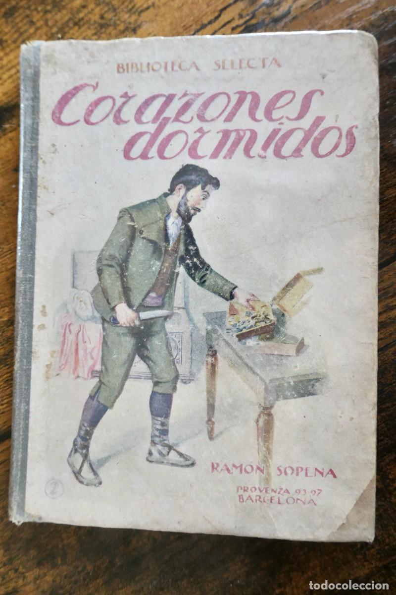 Libros antiguos: BIBLIOTECA SELECTA - CORAZONES DORMIDOS - RAMON SOPENA - Foto 1