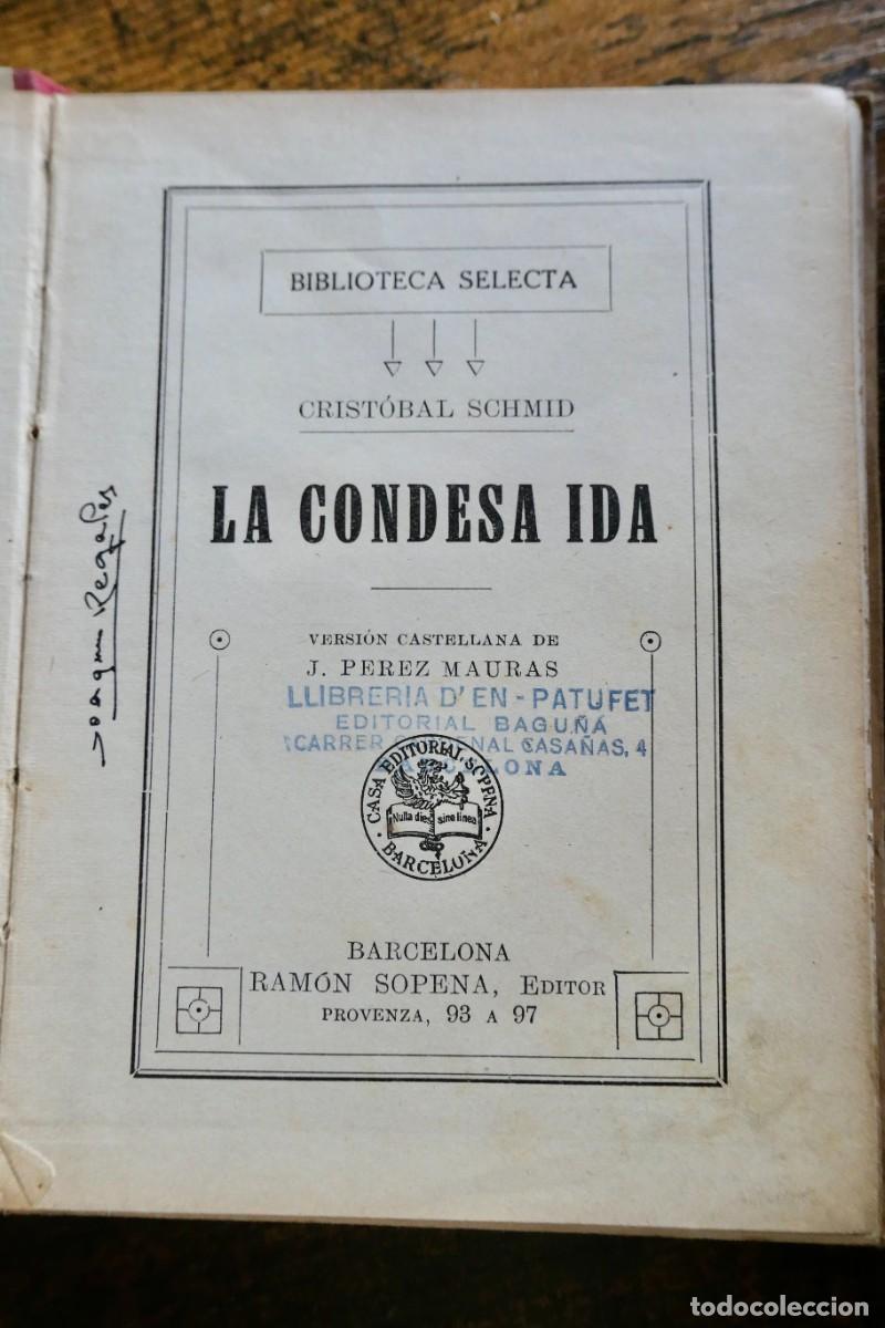 Libros antiguos: BIBLIOTECA SELECTA - LA CONDESA IDA - CRISTOBAL SCHMID -56 - Foto 2