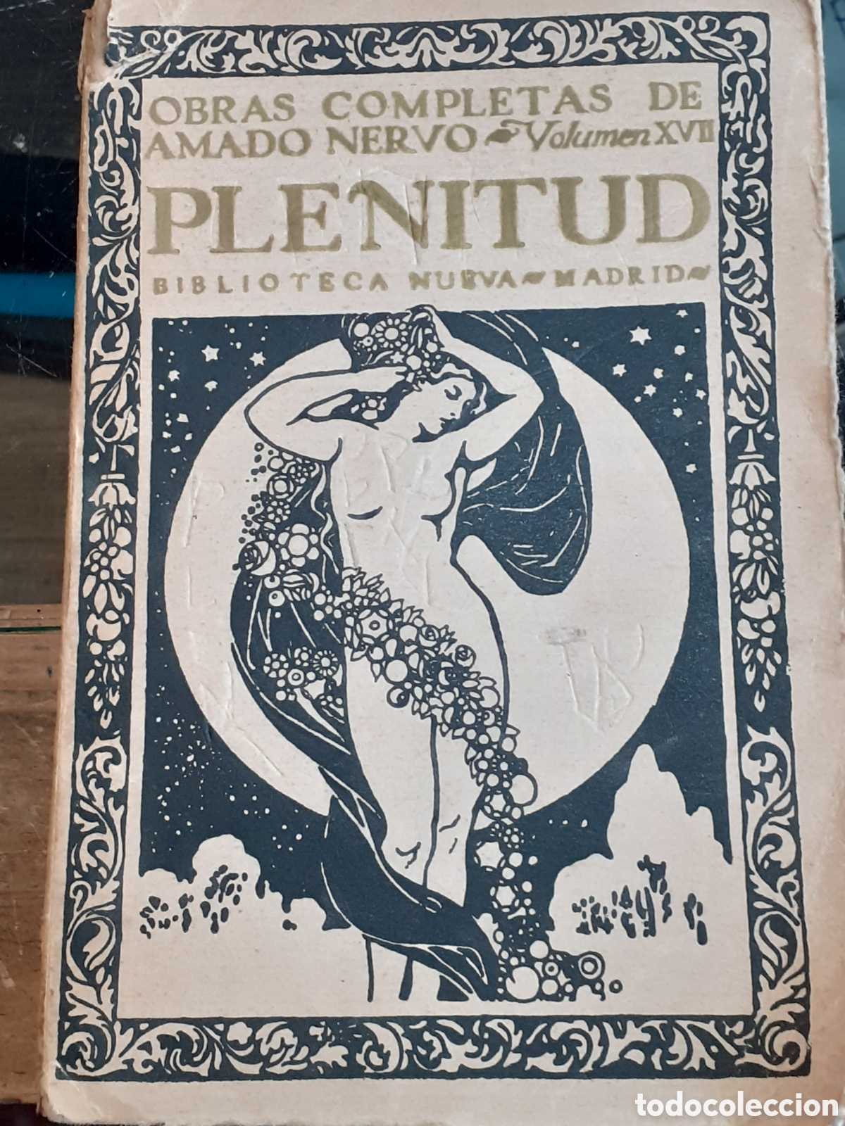 Libros antiguos: Plenitud. Amado Nervo. - Foto 1