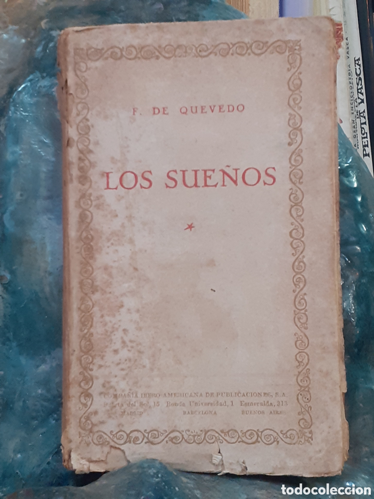 Libros antiguos: Los sue&ntilde;os. Francisco de Quevedo. - Foto 1