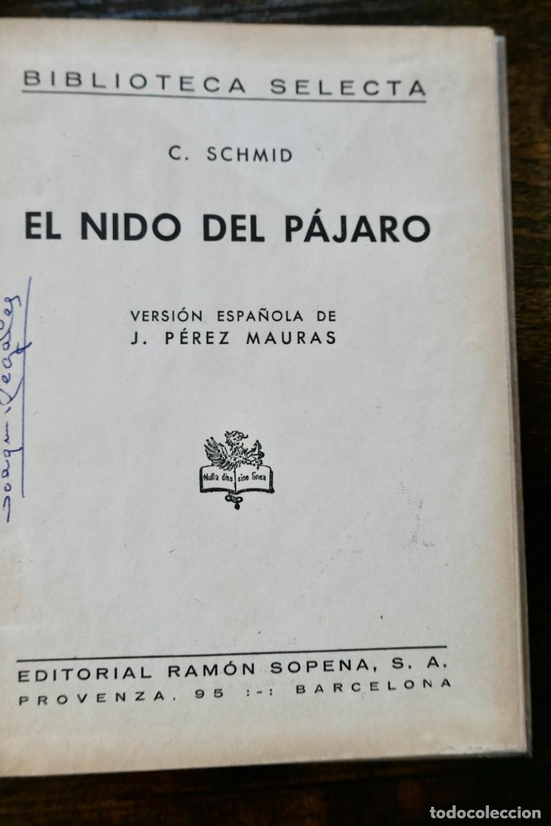 Libros antiguos: BIBLIOTECA SELECTA - EL NIDO DEL PAJARO - CRISTOBAL SCHMID 53 - Foto 2
