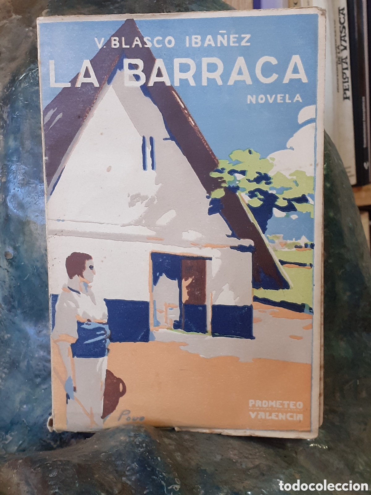 Libros antiguos: La barraca. V. Blasco Iba&ntilde;ez. - Foto 1