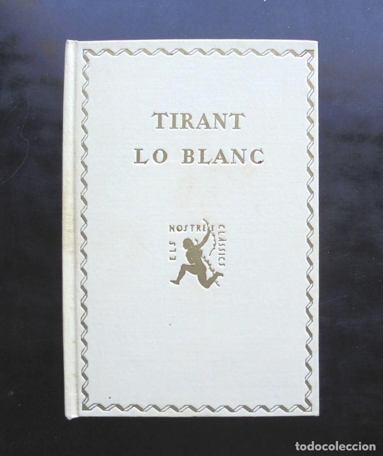 Libros antiguos: Tirant lo Blanc II 1925 impecable Els Nostres Cl&agrave;ssics - Foto 1