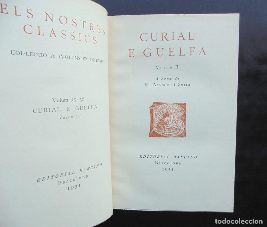 Libros antiguos: Curial e Guelfa II 1931 impecable Els Nostres Cl&agrave;ssics - Foto 2
