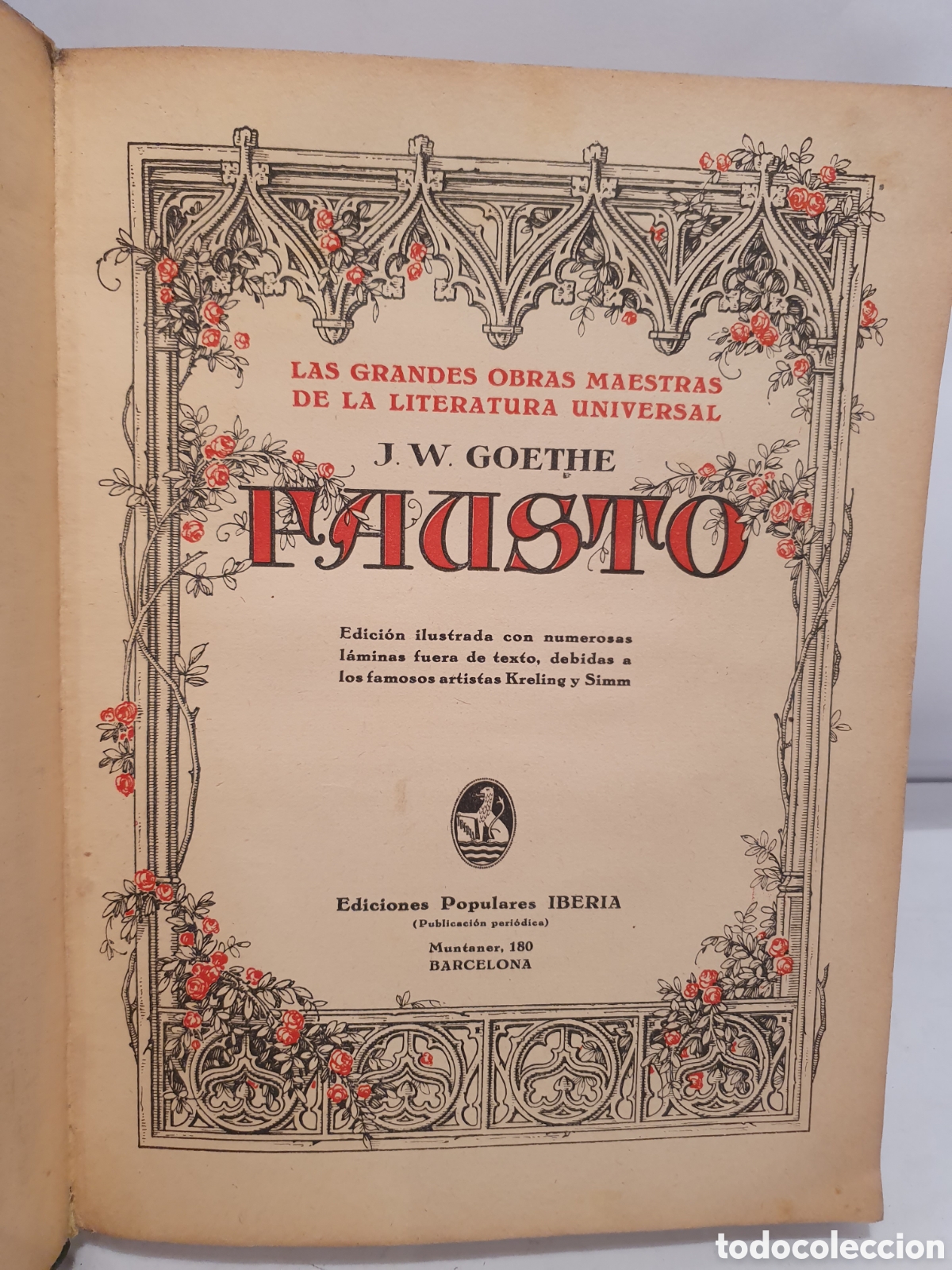 Libros antiguos: J.W. GOETHE. FAUSTO. EDICIONES IBERIA. - Foto 1
