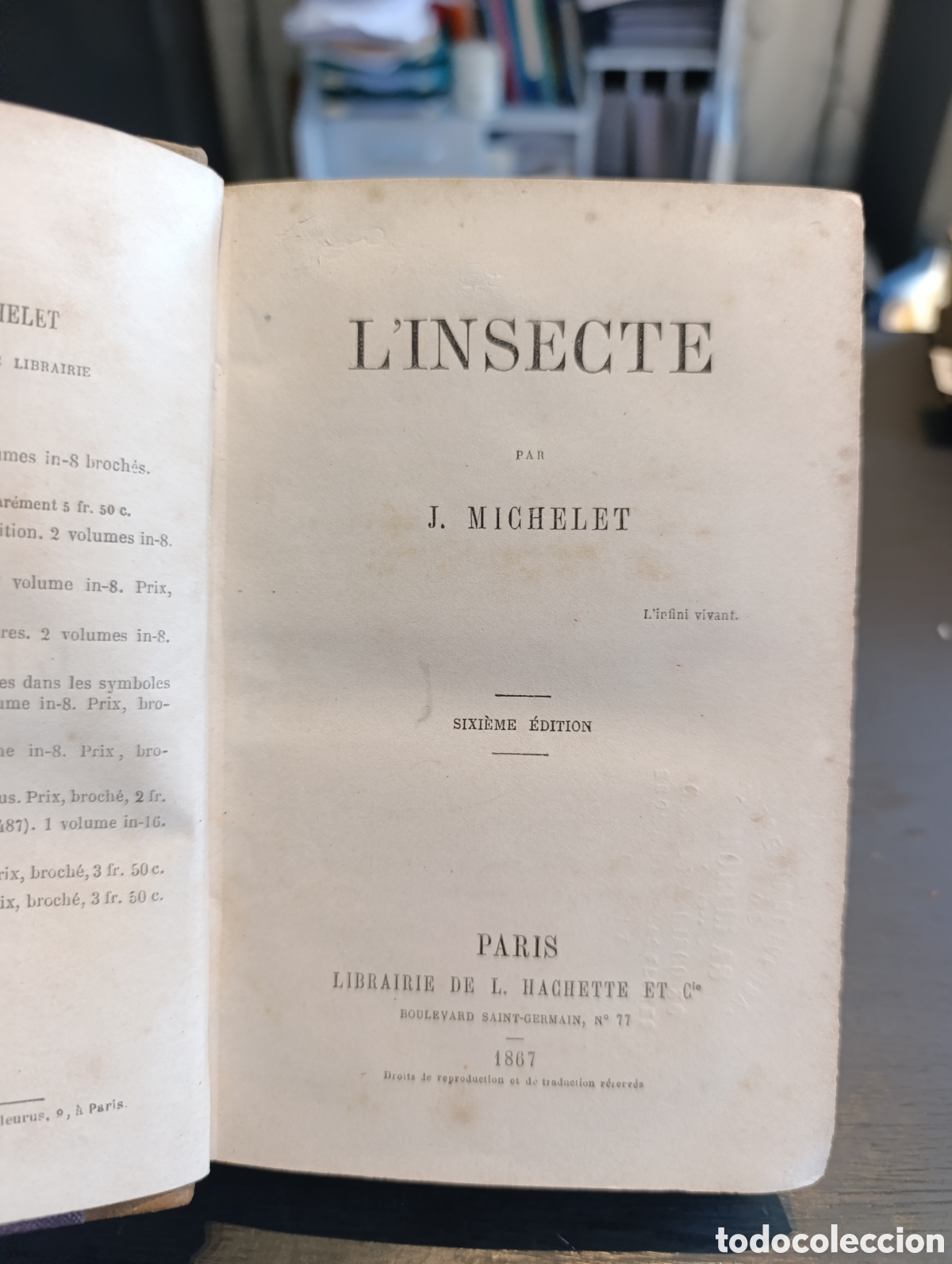 Libros antiguos: LINSECTE PAR J. MICHELET. Paris 1867 - Foto 1