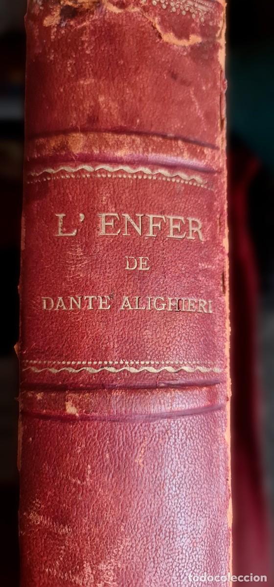 Old books: L'Enfer de Dante Alighieri. Con ilustraciones de Gustave Dor&eacute;