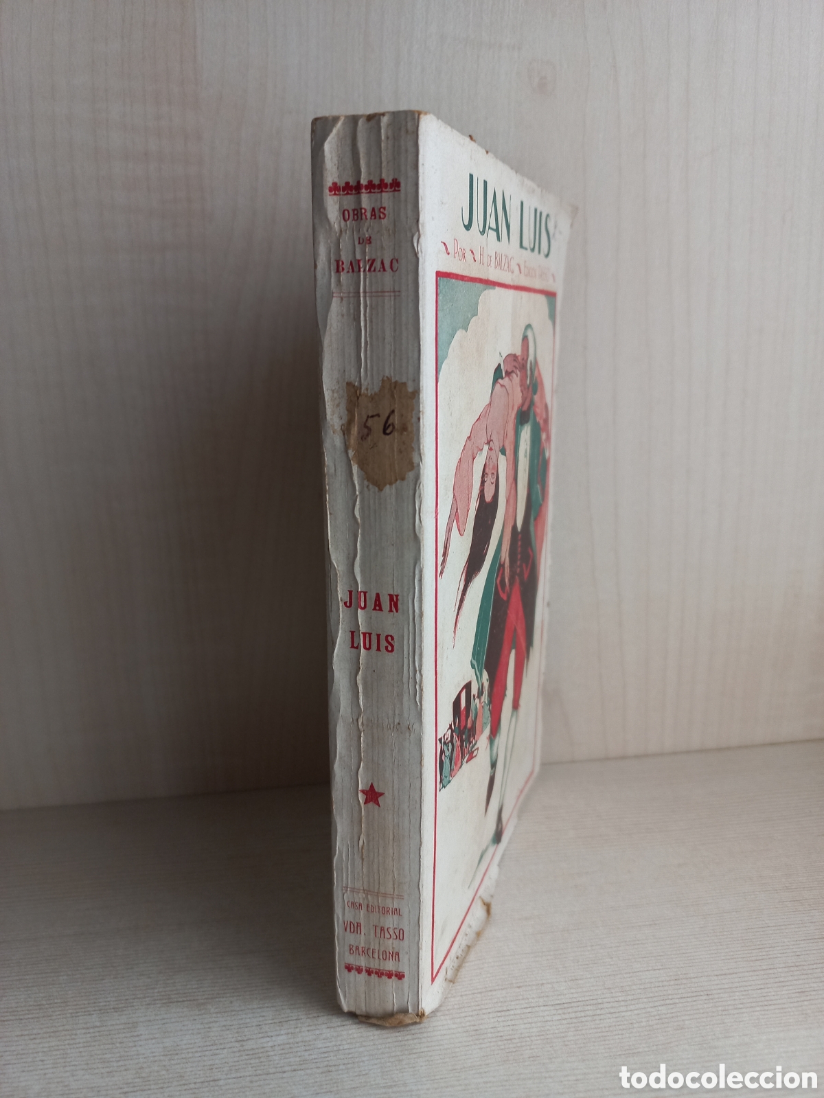 Libros antiguos: Juan Luis. Honor&eacute; de Balzac. Luis Tasso. - Foto 2