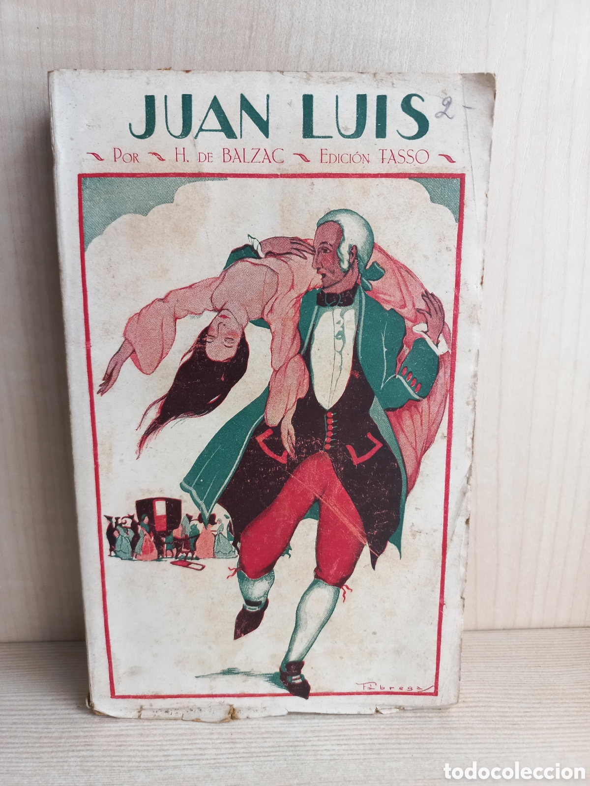 Libros antiguos: Juan Luis. Honor&eacute; de Balzac. Luis Tasso. - Foto 1
