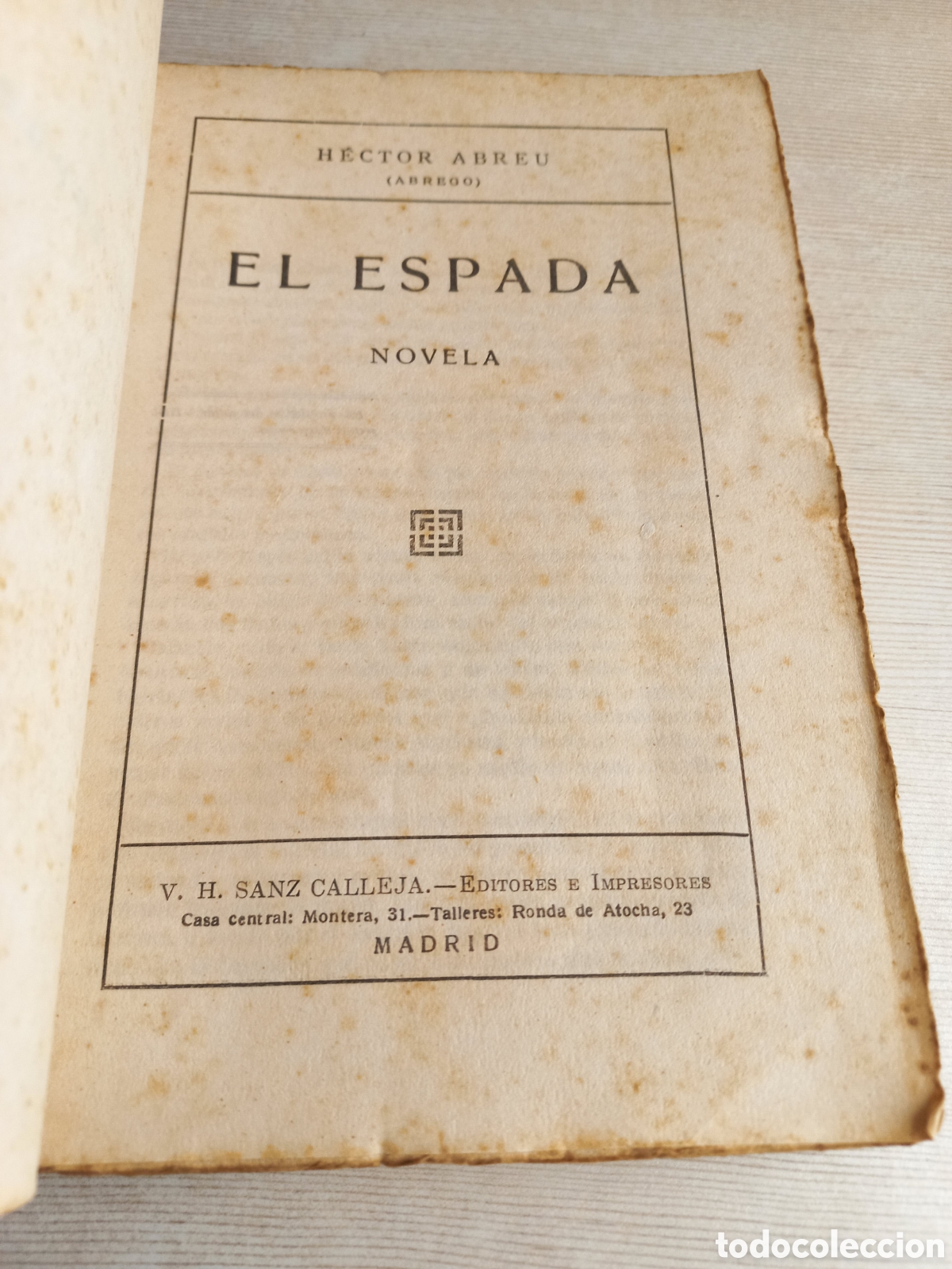 Libros antiguos: El espada. H&eacute;ctor Abreu. Editorial Palomeque. - Foto 4