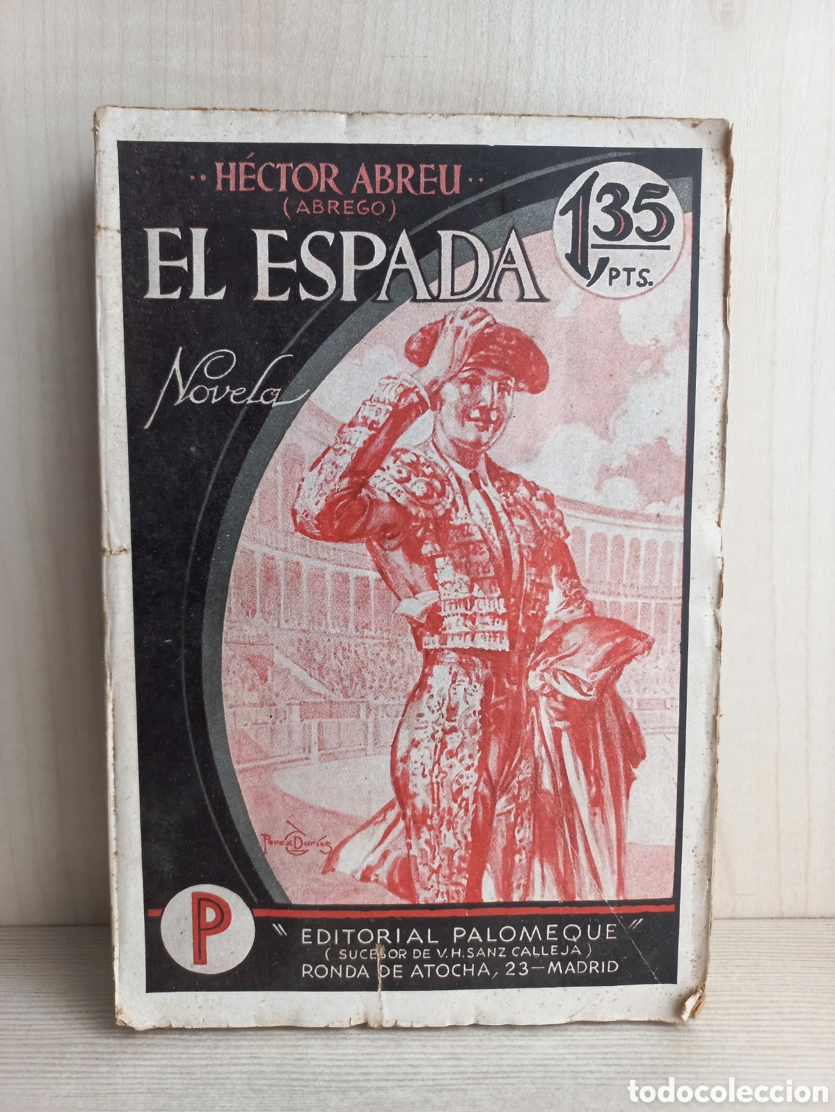 Libros antiguos: El espada. H&eacute;ctor Abreu. Editorial Palomeque. - Foto 1