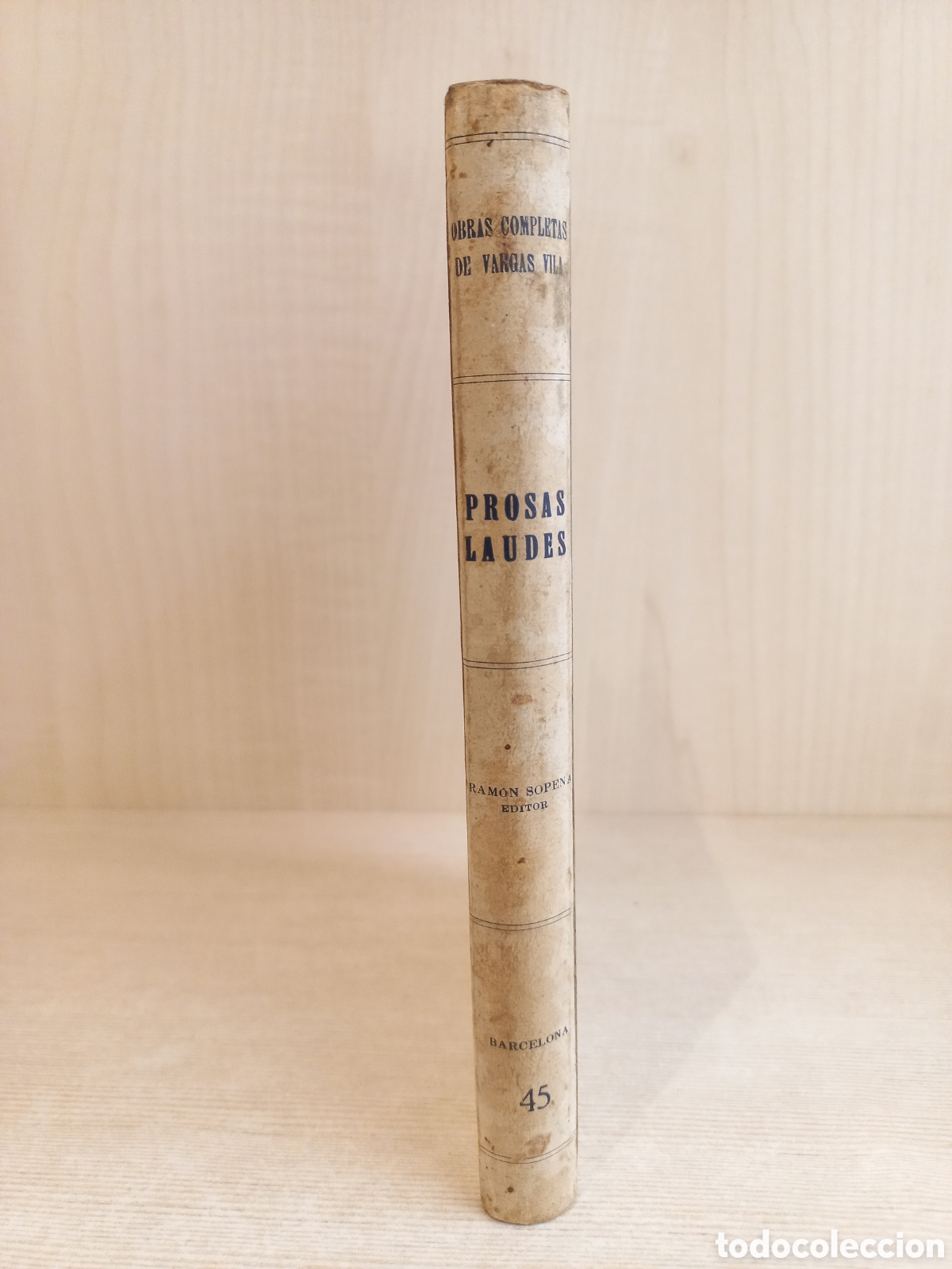 Libros antiguos: Prosas-Laudes. Vargas Vila. Ram&oacute;n Sopena Editor. - Foto 2