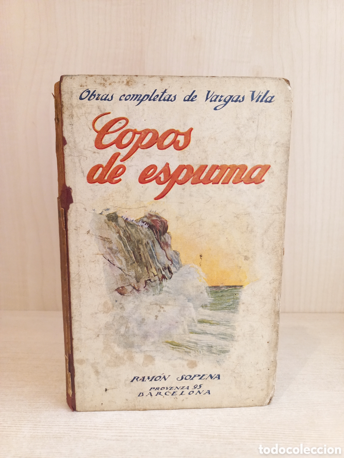 Libros antiguos: Copos de espuma. Vargas Vila. Ram&oacute;n Sopena Editor. - Foto 1