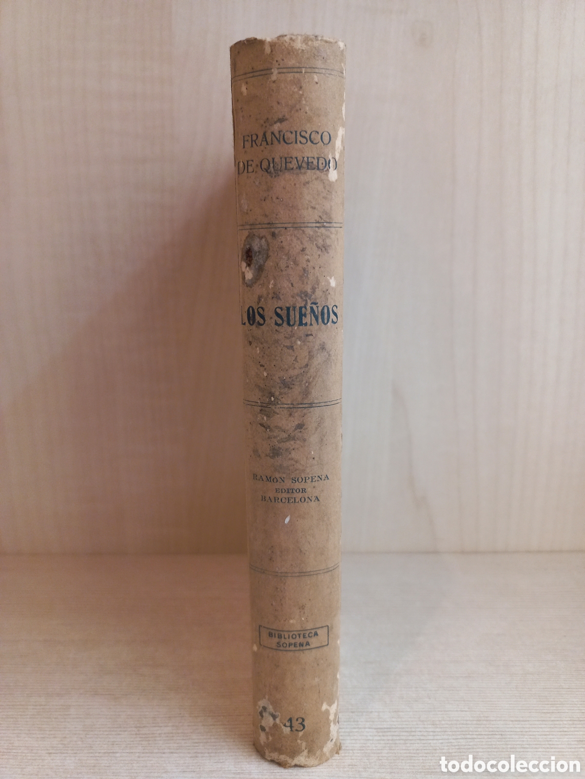 Libros antiguos: Los sue&ntilde;os. Francisco de Quevedo. Ramon Sopena Editor. - Foto 2