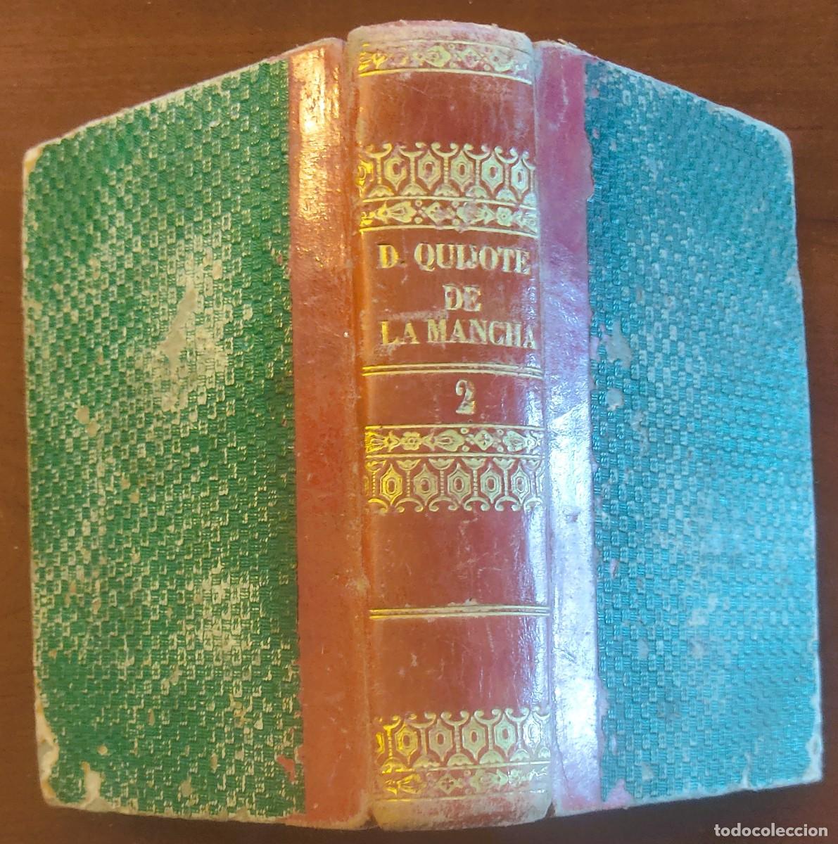 Libros antiguos: EL INGENIOSO HIDALGO DON QUIJOTE DE LA MANCHA - TOMO SEGUNDO - MIGUEL DE CERVANTES - MADRID AÑO 1832