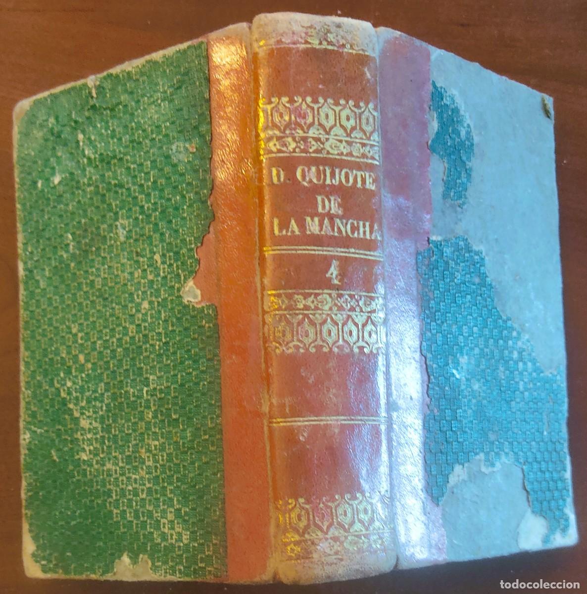 Libros antiguos: EL INGENIOSO HIDALGO DON QUIJOTE DE LA MANCHA - TOMO CUARTO - MIGUEL DE CERVANTES - MADRID AÑO 1832