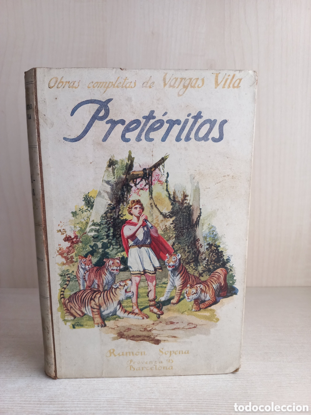 Libros antiguos: Pret&eacute;ritos. Vargas Vila. Ram&oacute;n Sopena Editor. - Foto 1