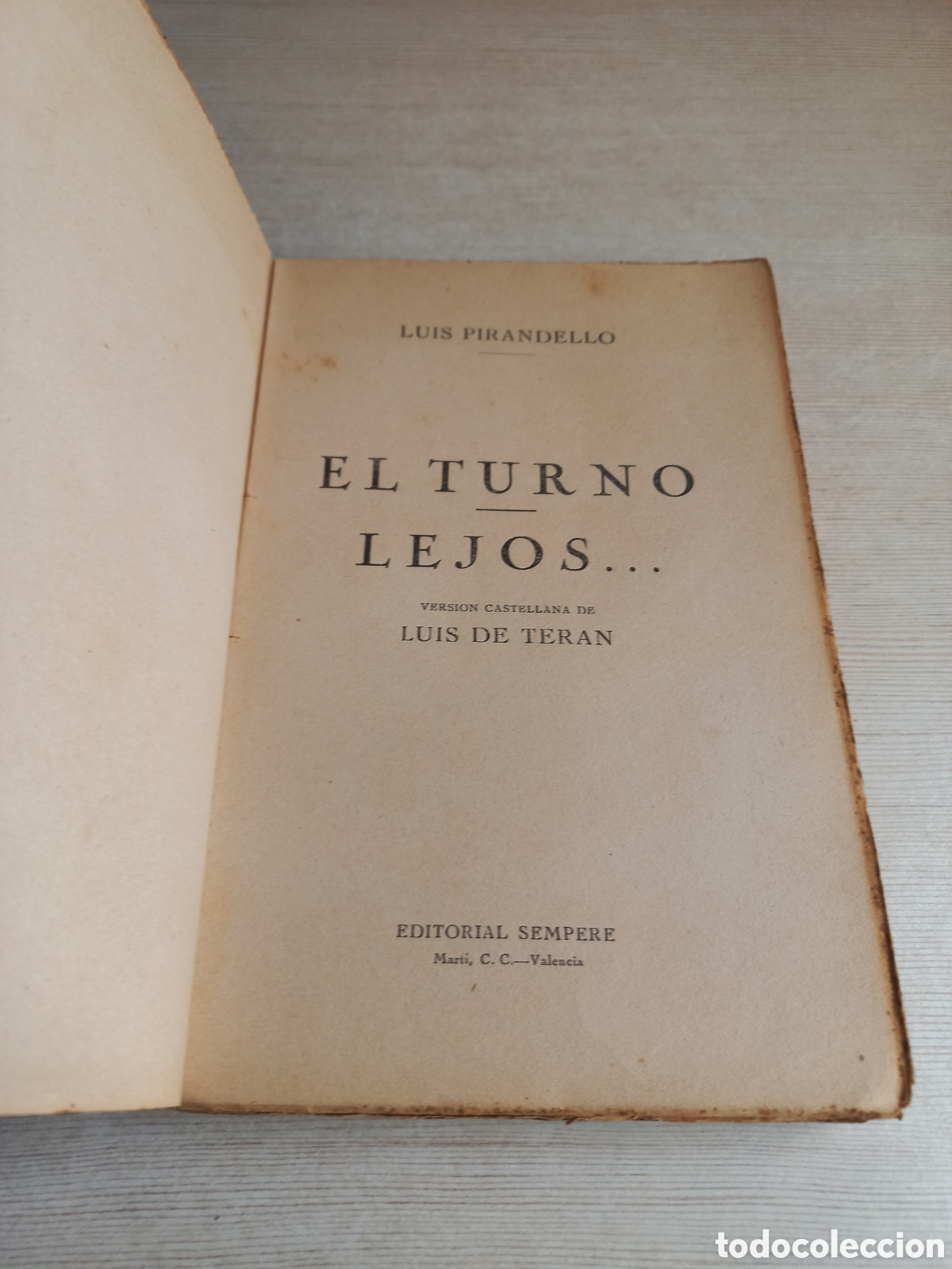 Libros antiguos: El turno. Lejos. Luis Pirandello. Sempere. - Foto 6