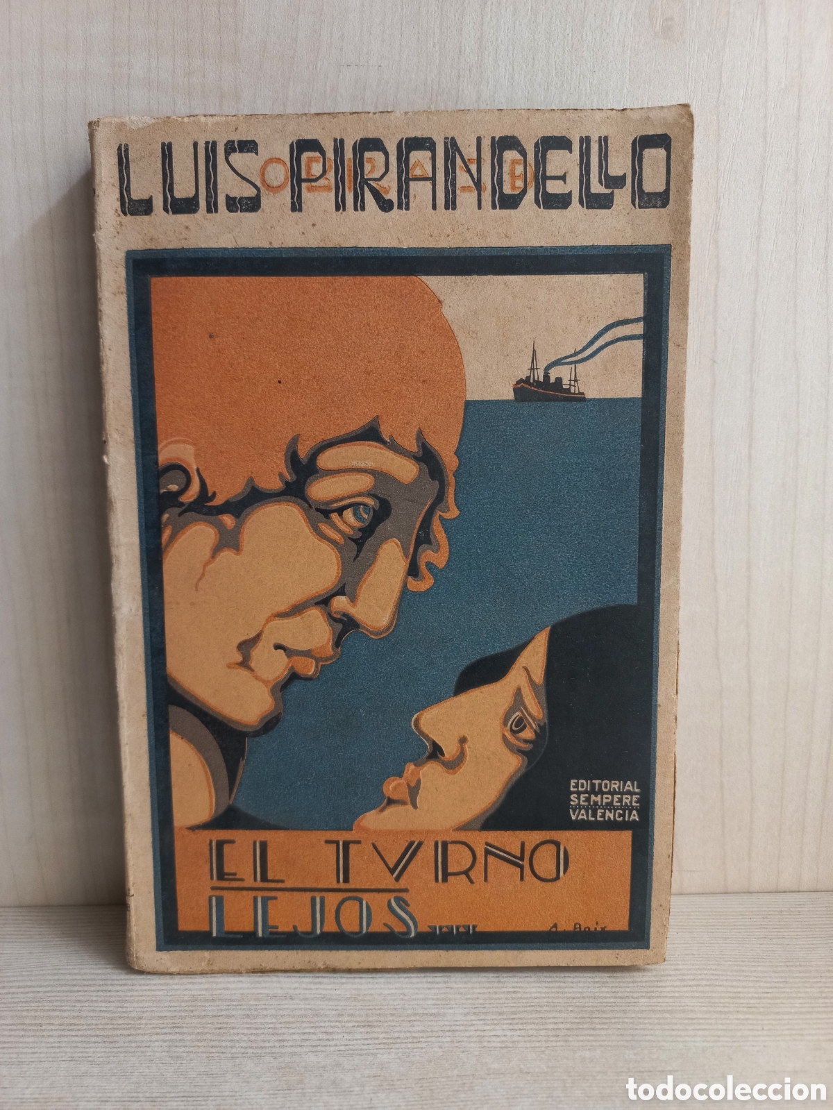 Libros antiguos: El turno. Lejos. Luis Pirandello. Sempere. - Foto 1