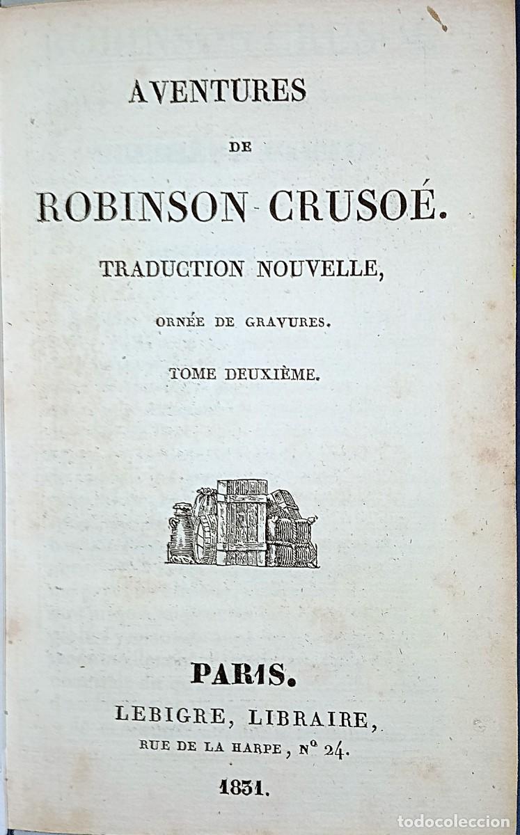 Libros antiguos: AVENTURES DE ROBINSON CRUSO&Eacute;. 4 TOMES - Foto 4