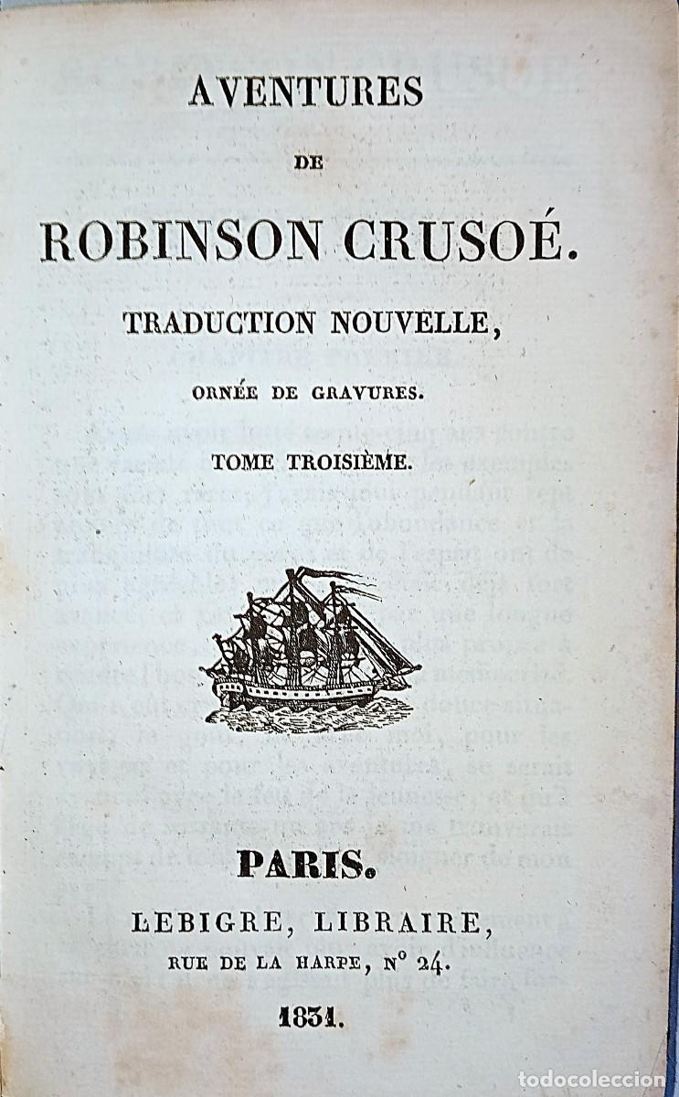 Libros antiguos: AVENTURES DE ROBINSON CRUSO&Eacute;. 4 TOMES - Foto 6