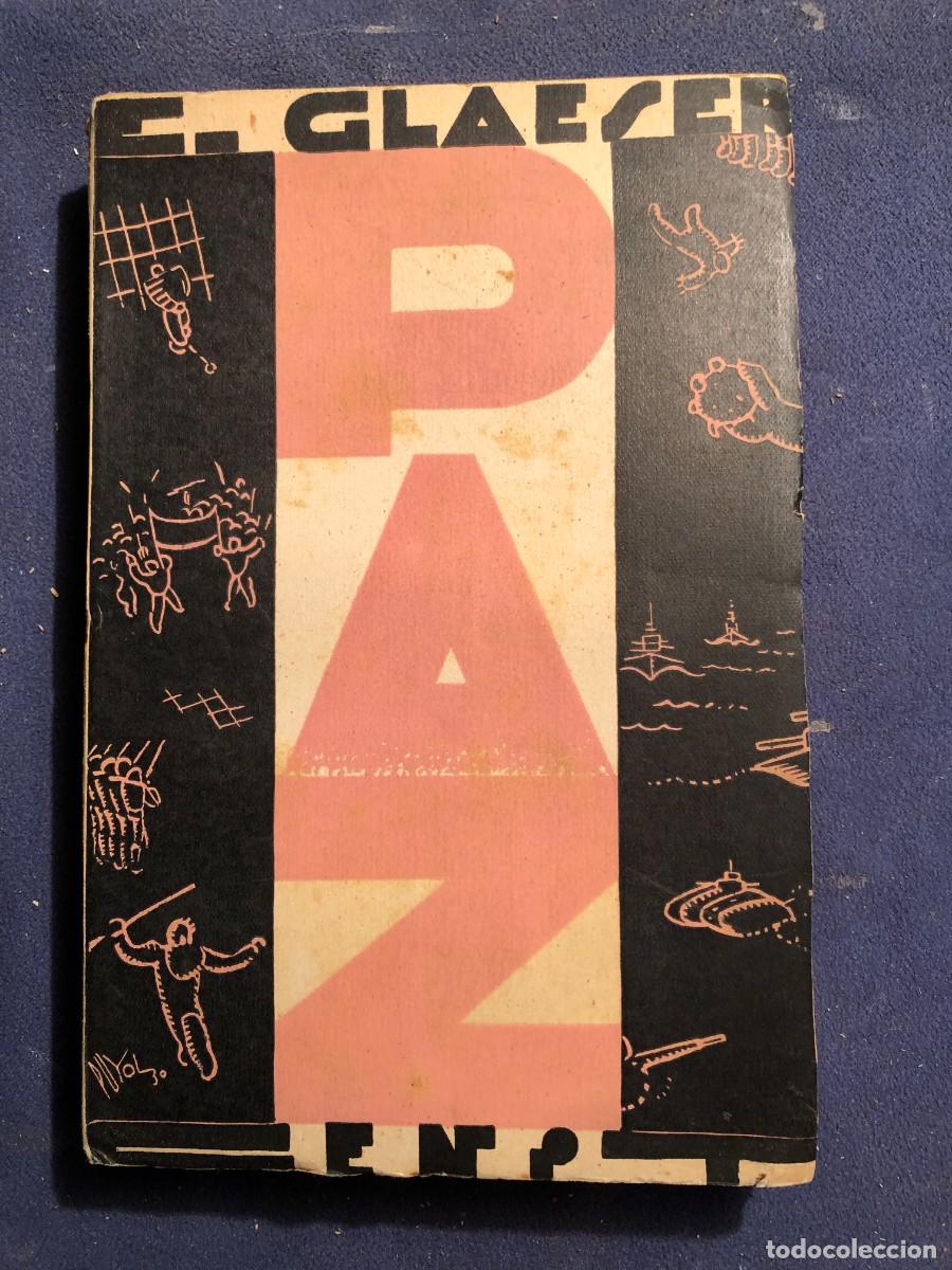 Libros antiguos: ERNESTO GLAESER: - PAZ - (1930, CENIT) - Foto 1