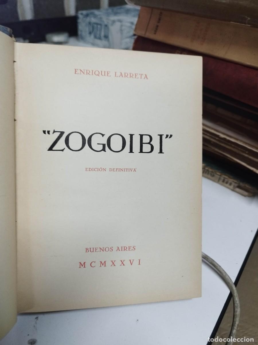 Libros antiguos: ZOGOIBI. - LARRETA, Enrique. - Foto 2