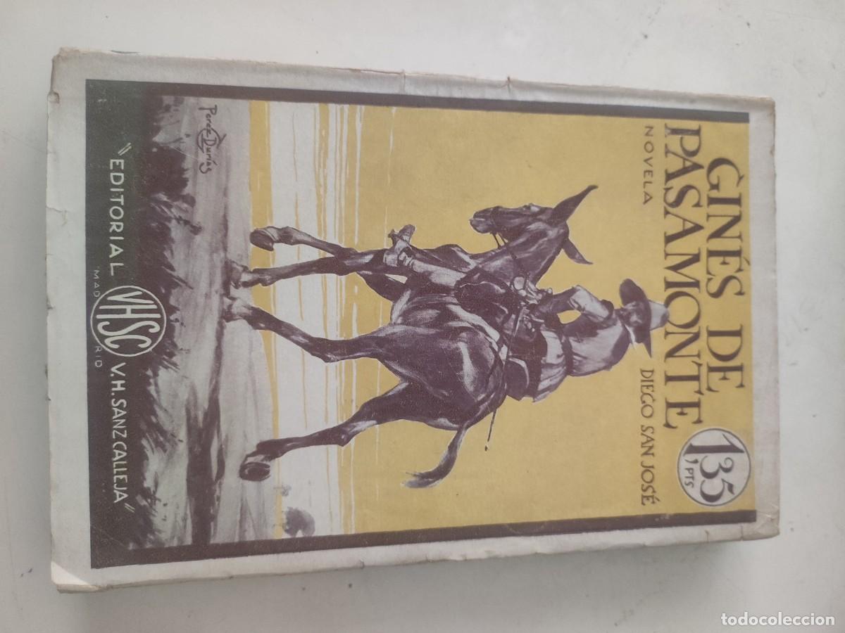 Libros antiguos: Gin&eacute;s de Pasamonte. Diego San Jos&eacute;. - Foto 1