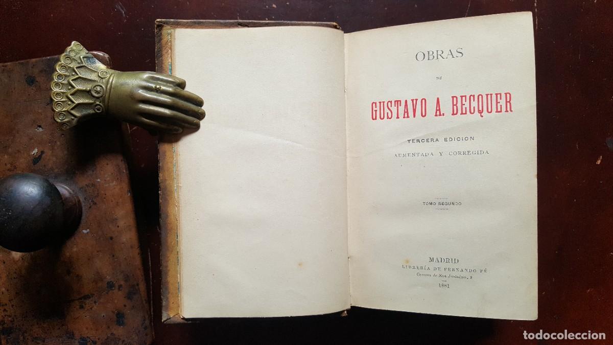 Libros antiguos: Obras de B&eacute;cquer. Tomo segundo. Tercera edici&oacute;n 1881 - Foto 3