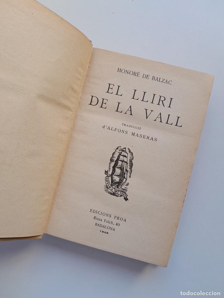 Libros antiguos: EL LLIRI DE LA VALL - HONOR&Eacute; DE BALZAC (PROA, 1929) - Foto 1