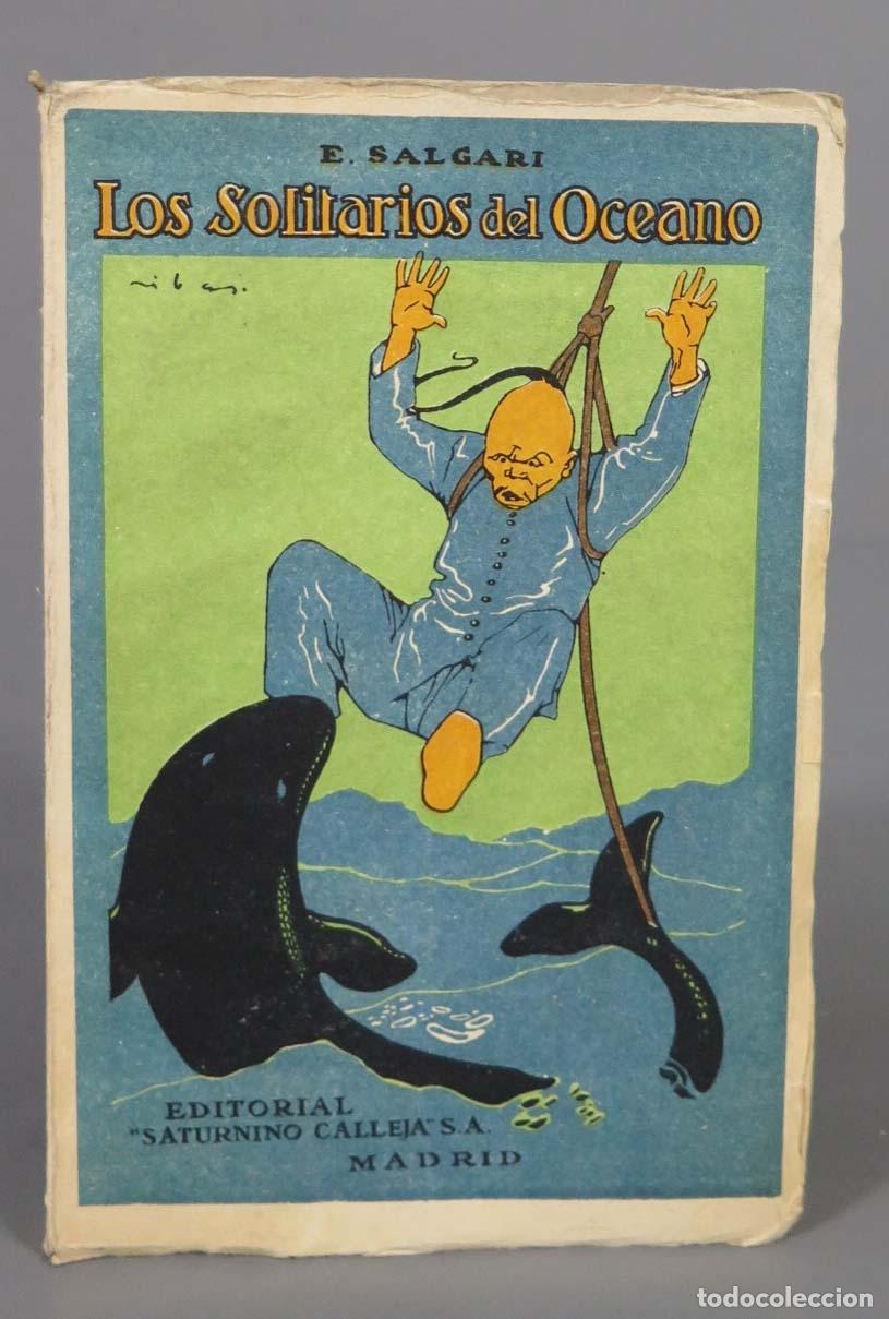 Libros antiguos: Los solitarios del Oceano. SALGARI. CALLEJA - Foto 1