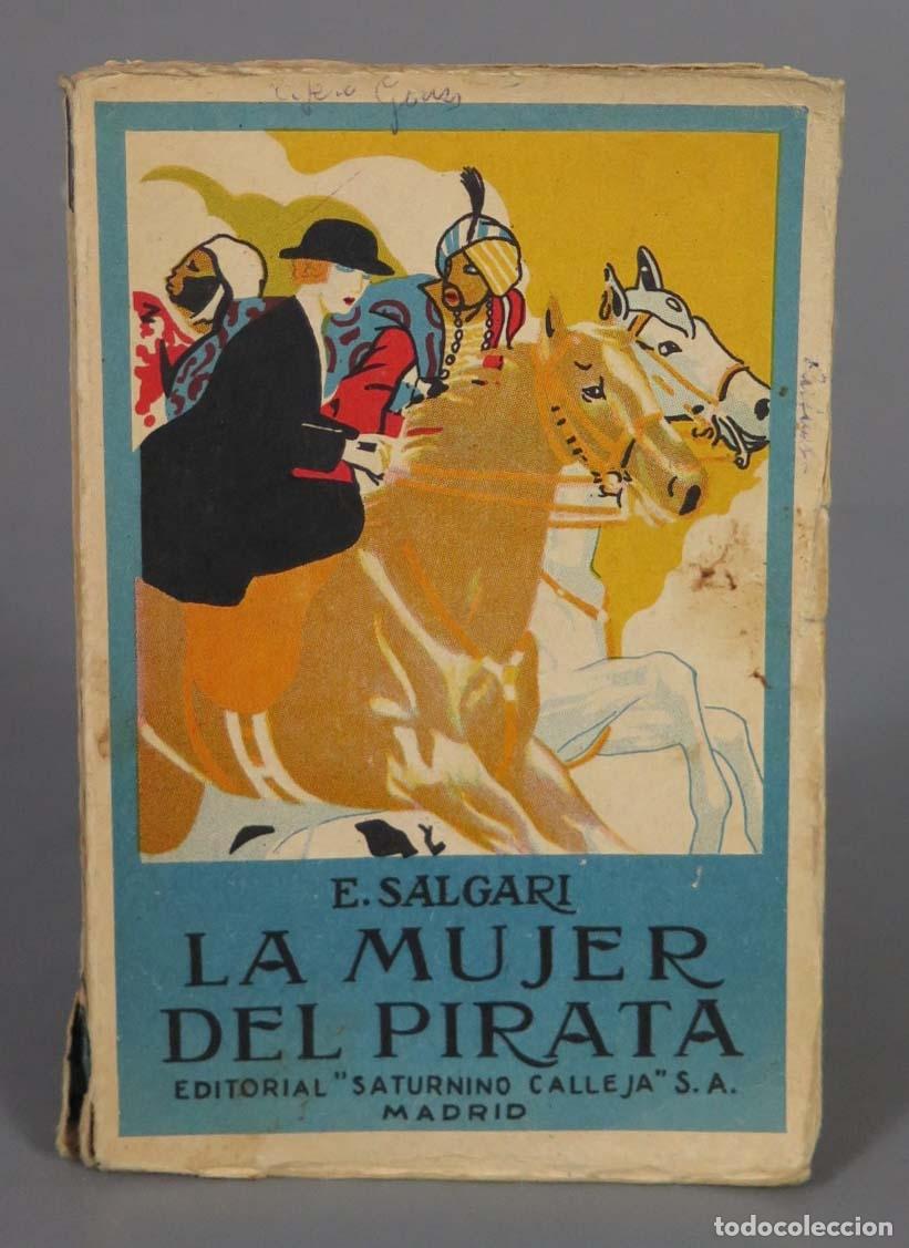 Libros antiguos: LA MUJER PIRATA. CALLEJA SALGARI - Foto 1
