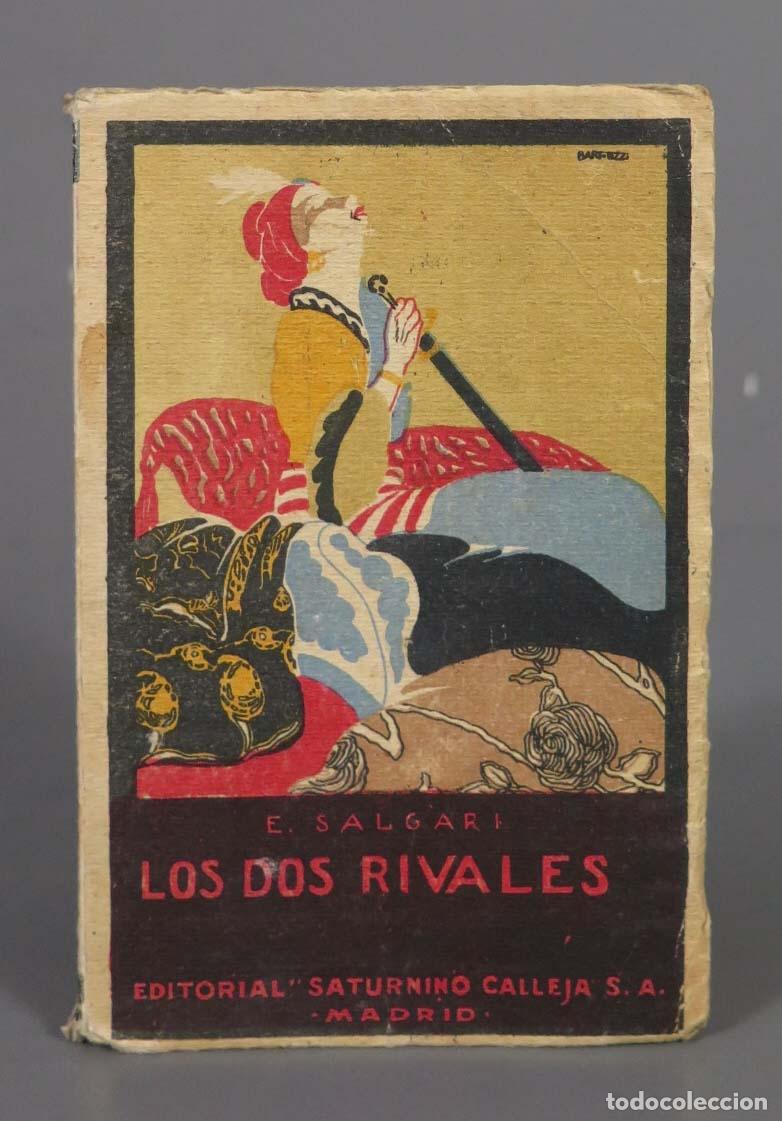Libros antiguos: LOS DOS RIVALES Emilio Salgari. CALLEJA - Foto 1