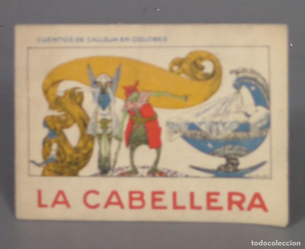 Libros antiguos: LA CABELLERA. CALLEJA - Foto 1