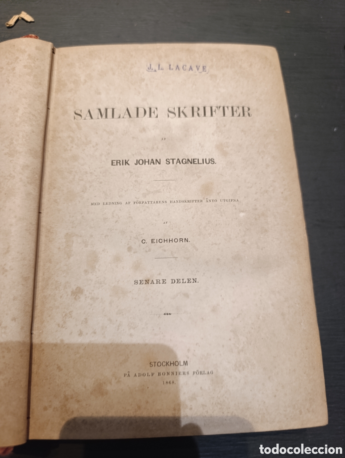 Libros antiguos: SAMLADE SKRIFTER ERIK JOHAN STAGNELIUS. 1868 - Foto 1