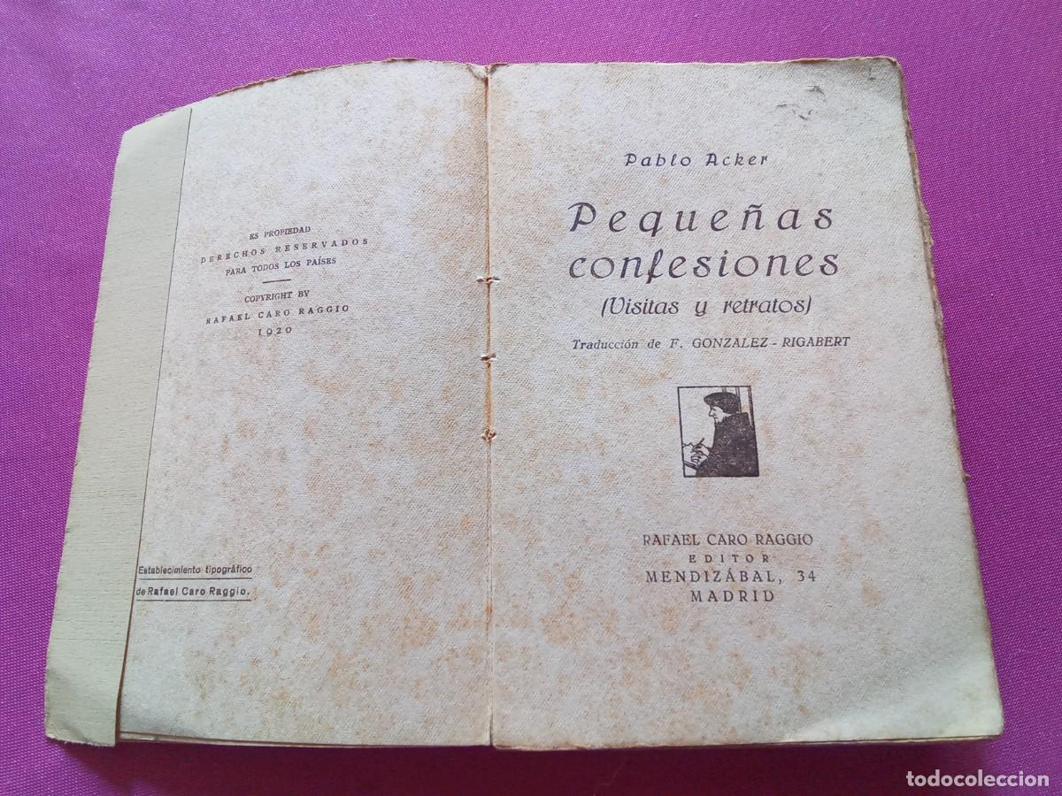 Libros antiguos: PEQUE&Ntilde;AS CONFESIONES.PABLO ACKER.TOMO I .E/1/3/3 - Foto 2