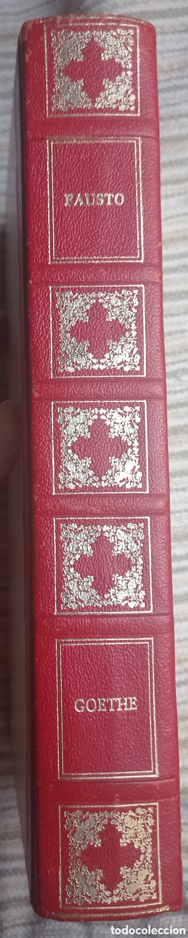 Libros antiguos: FAUSTO. GOETHE. EDICI&Oacute;N DE 1864. FACS&Iacute;MIL - Foto 6