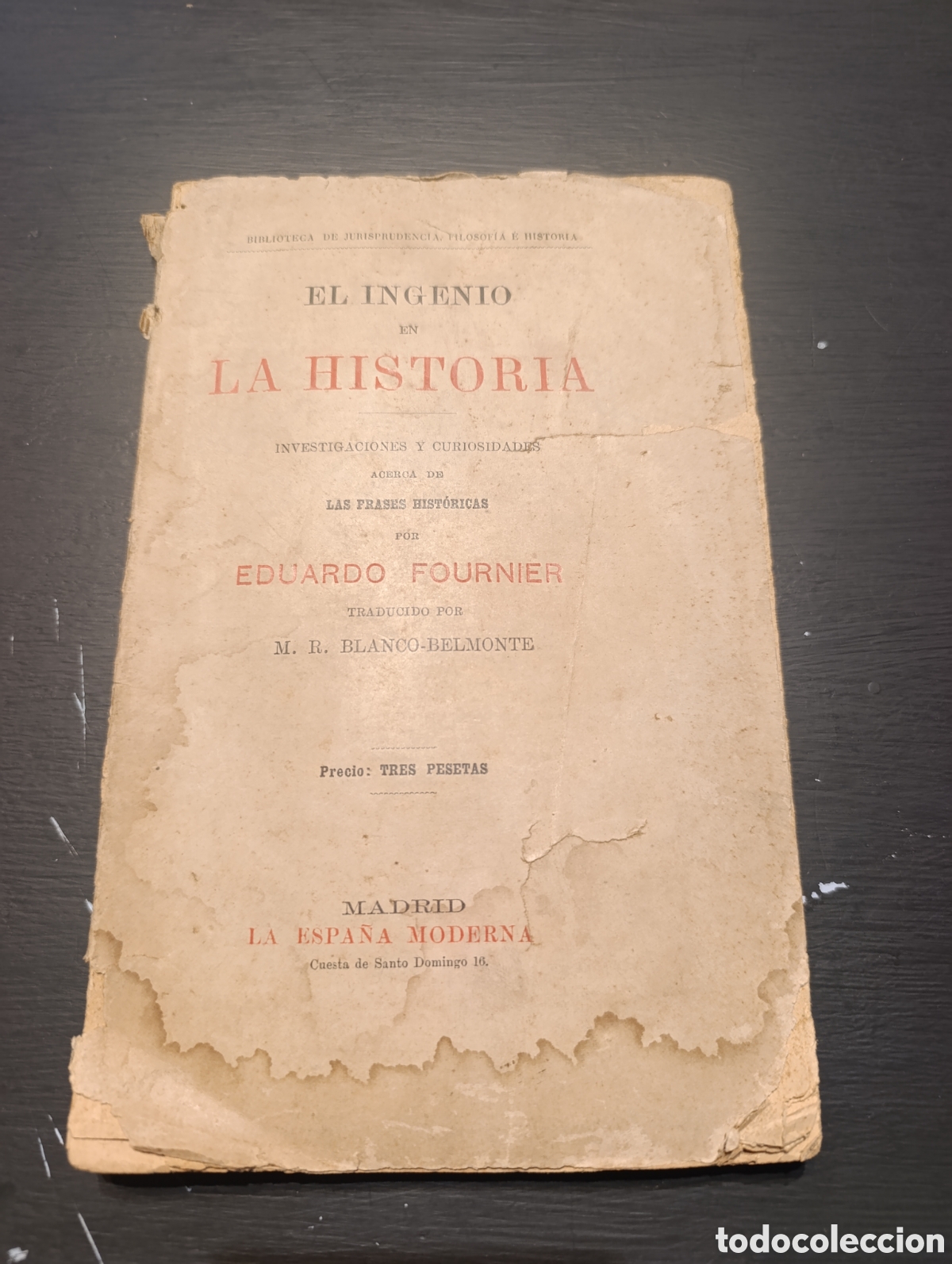 Libros antiguos: FOURNIER, EDUARDO. EL INGENIO EN LA HISTORIA - Foto 6